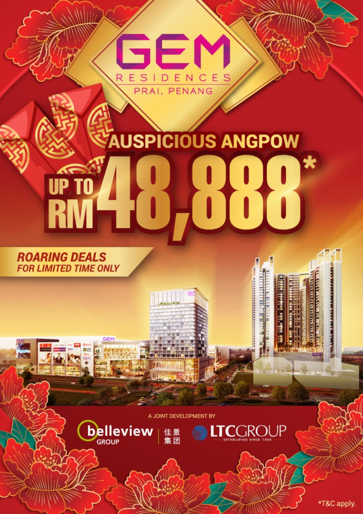 Roaring Deals for GEM Residences during this CNY